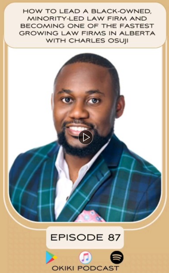 How to lead a Black-owned, minority-led law firm, and fastest growing law firm in Alberta