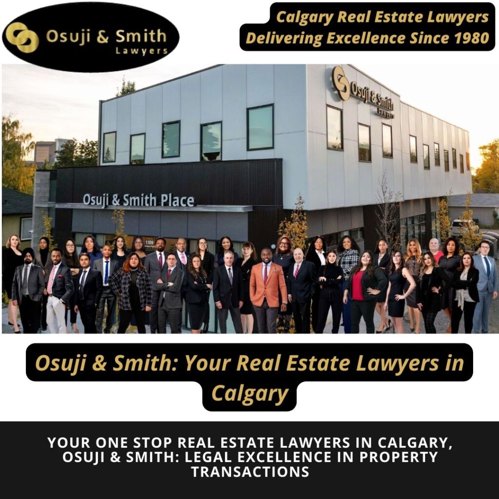 Your Real Estate Lawyers in Calgary Osuji & Smith